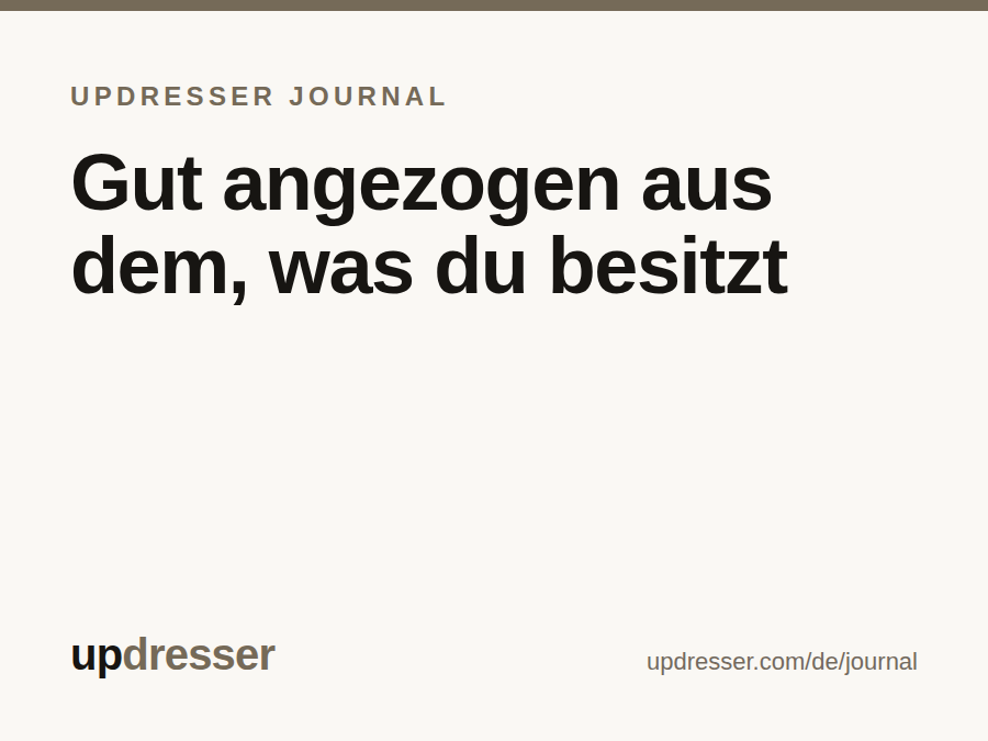 Das Journal — Anlässe, Capsules und ehrliches Schrankdenken